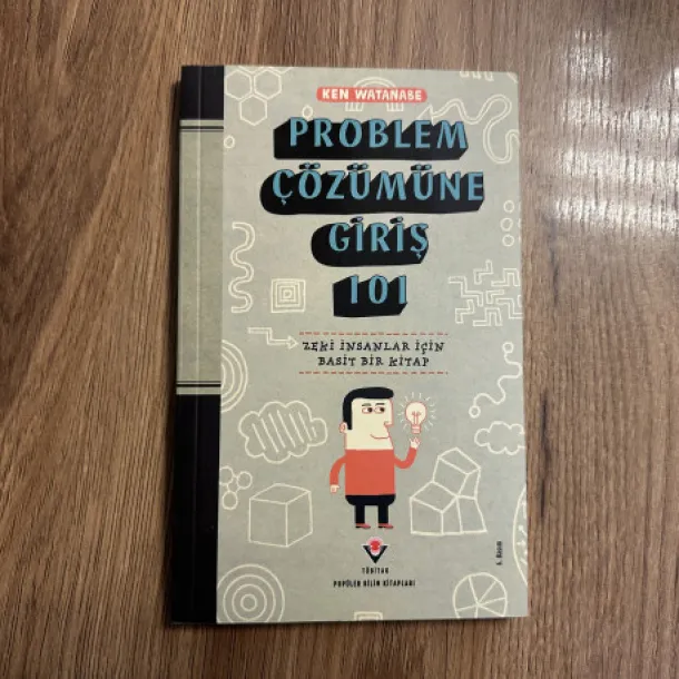 Problem Çözümüne Giriş 101 - Ken Vatanage